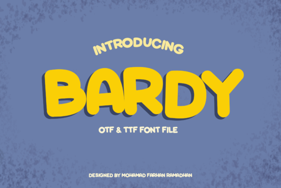 Bardy: A Friendly Font for Your Brand's Visual Story