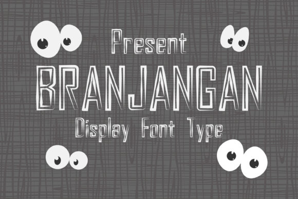 Branjangan: A Display Font for Bold Branding
