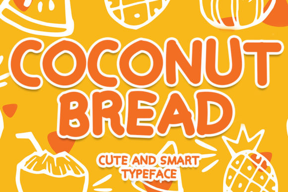 Cococnut Bread Font for Eye-Catching Designs