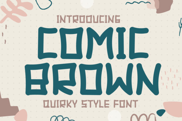 Comic Brown: A Simple Font That Made My Brand Feel More Polished