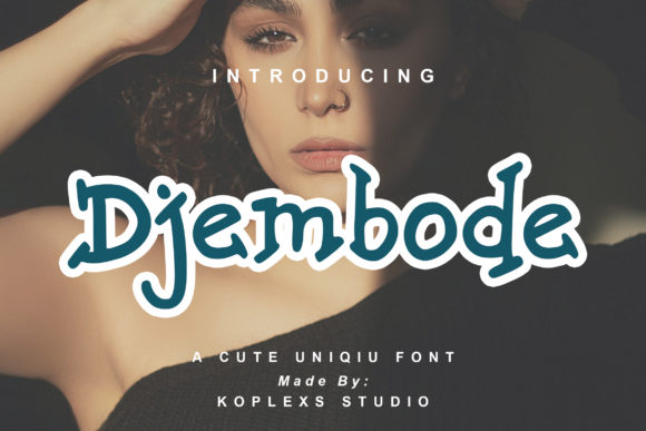 Djembode: A Whimsical Display Font for Creative Projects