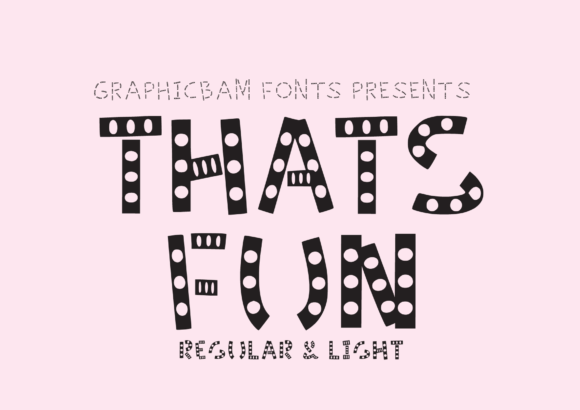That's Fun Font for Eye-Catching Digital Designs